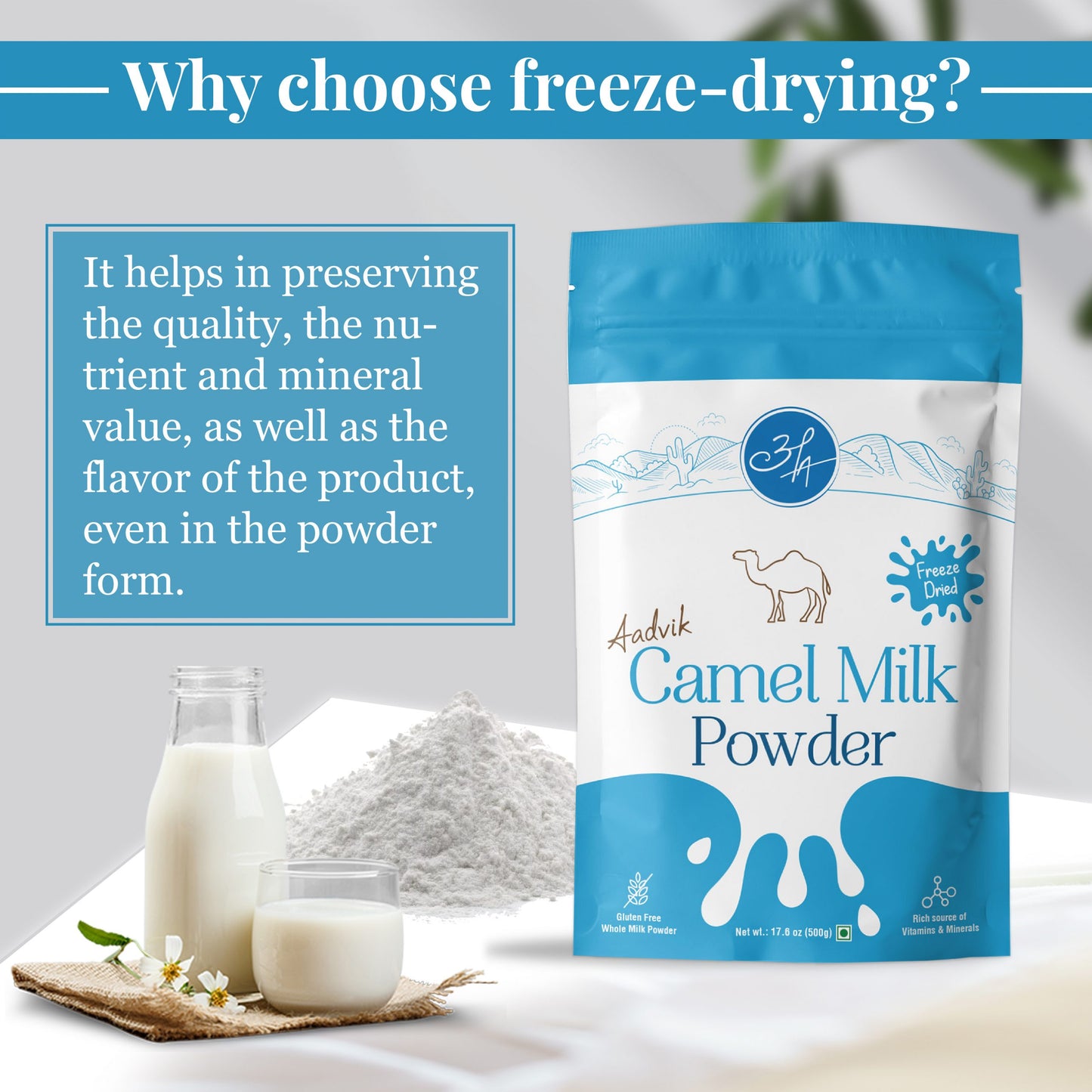 Freez dried camel milk